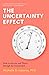 The Uncertainty Effect: How...