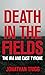 Death in the Fields: The IRA and East Tyrone