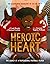 Heroic Heart by Frank Murphy