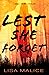 Lest She Forget (Large Print Edition)