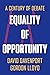 Equality of Opportunity: A ...