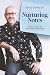 Nurturing Notes: Quotes to Inspire You Toward Better Relationships (2) (Relationships and Love)