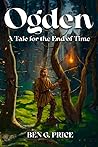 Ogden: A Tale for the End of Time