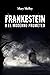 FRANKENSTEIN O EL MODERNO PROMETEO (Spanish Edition)