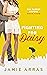 Fighting for Daisy (Parker ...