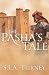 The Pasha's Tale by S.J.A. Turney