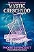 Mystic Crescendo (Midlife M...