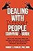 Dealing With Difficult Peop...
