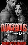 Dangerous Attraction