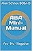 ABA Mini-Manual: Yes - No -...