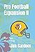 Pro Football Expansion II: Part Two of a Trilogy