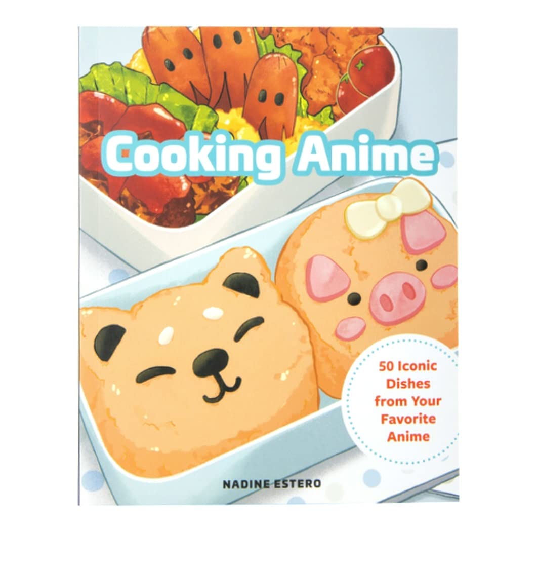 Cooking Anime Cookbook: 50 Iconic Dishes from Your (Paperback)