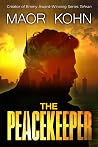 The Peacekeeper: A Thriller (Yael Lavie Book 2)