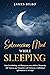 Subconscious Mind While Sleeping by JAMES BILBO