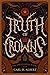 Truth of Crowns: Book One i...