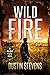 Wild Fire (Hawk Tate #6)