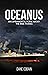 Oceanus: An Experimental Poem About the RMS Titanic