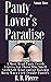 Panty Lover's Paradise Volu...