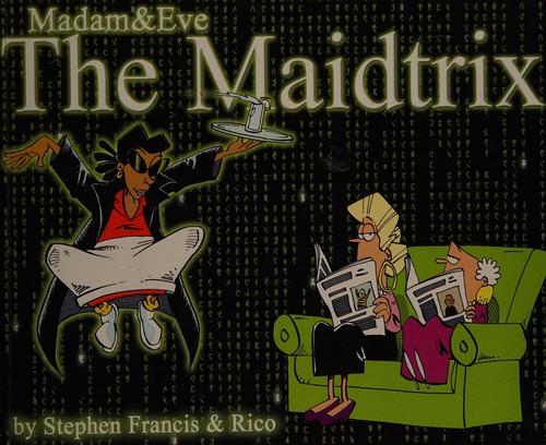 The Maidtrix (Madam & Eve, #11)