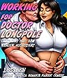 WORKING FOR DR. LONGPOLE: CLAIMING HIS BBW VIRGIN ASSISTANT : (STEAMY EROTICA ROMANCE PARODY) (Hot and Humorous Adult Fairy Tales Story Collection)