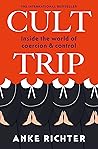 Cult Trip: Inside...