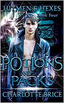 Potions and Packs: MM paranormal shifter romance (Hitmen and Hexes Book 4)