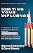 Igniting Your Influence by Marcus Costantino