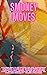 Smoney Moves by Angel Folgar