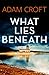 What Lies Beneath (Rutland Crime, #1)