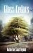 Glass Cedars by Katherine Saad Feghali Glass Cedars by Katherine Saad Feghali