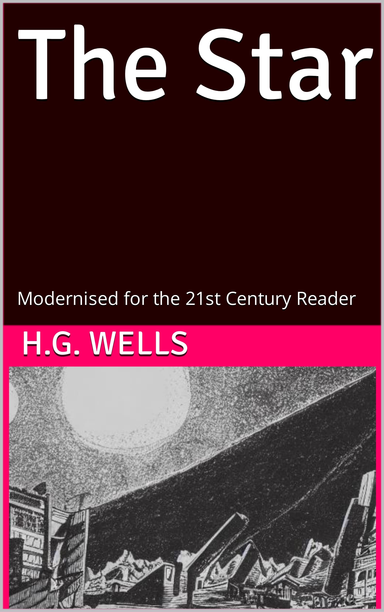 The Star: Modernised for the 21st Century Reader