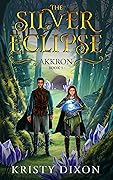 The Silver Eclipse: Akkron