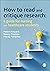 How to Read and Critique Re...
