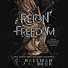 Reign of Freedom