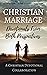 Christian Marriage: Devotionals From Both Perspectives (Christian Devotional Collaborations)