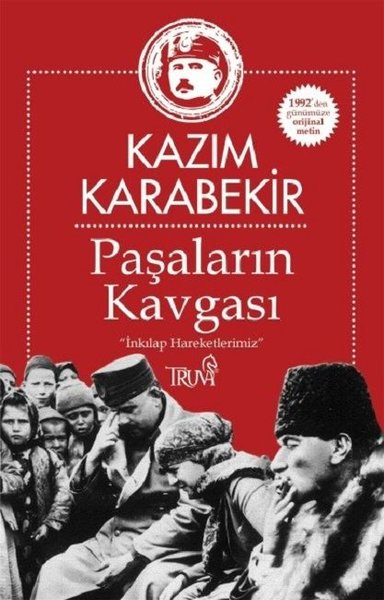 Paşaların Kavgası: "İnkılap Hareketlerimiz" (Paperback)