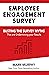 Employee Engagement Survey:...