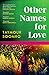 Other Names for Love