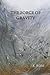 The Force of Gravity