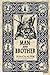 Man and Brother Book 1: Man