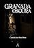 Granada oscura