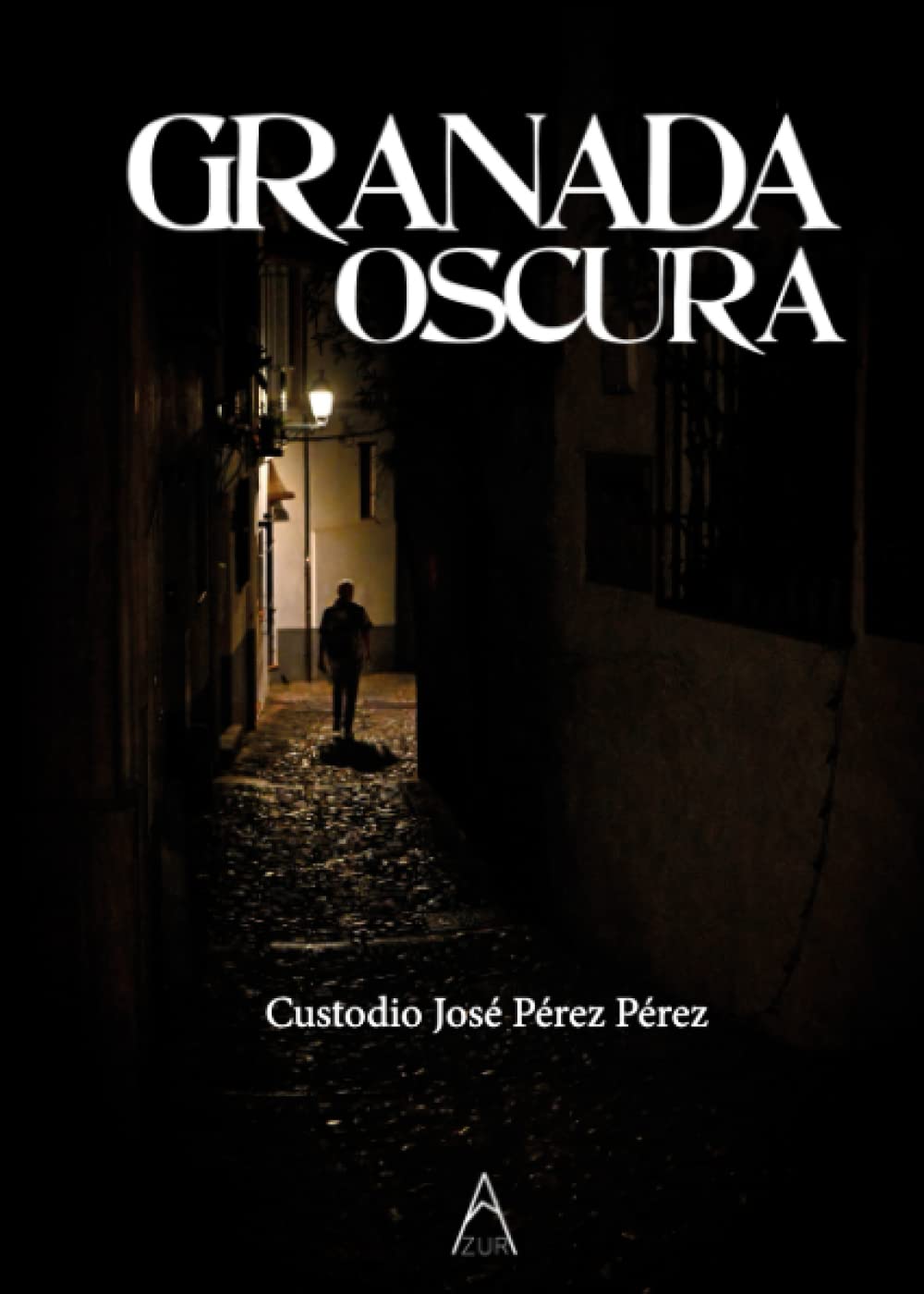 Granada oscura (Spanish Edition)