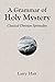 A Grammar of Holy Mystery: ...