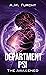 The Awakened: Department Ps...
