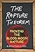 The Rapture Theorem: Provin...