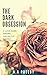 The Dark Obsession by N.A Preedy