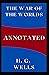 The War of the Worlds Annotated