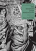 H.P. Lovecraft&#x27;s The Shadow Over Innsmouth 