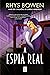 A Espia Real by Rhys Bowen
