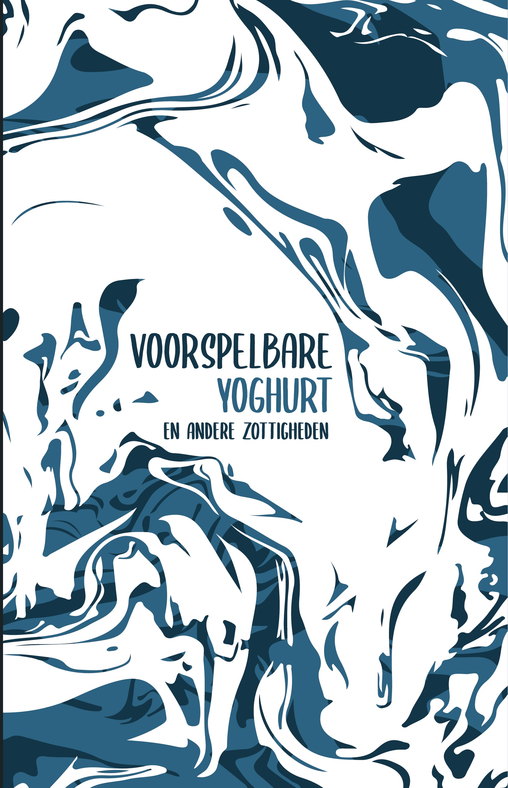Voorspelbare yoghurt en andere zottigheden: De surrealistische verhalenbundel